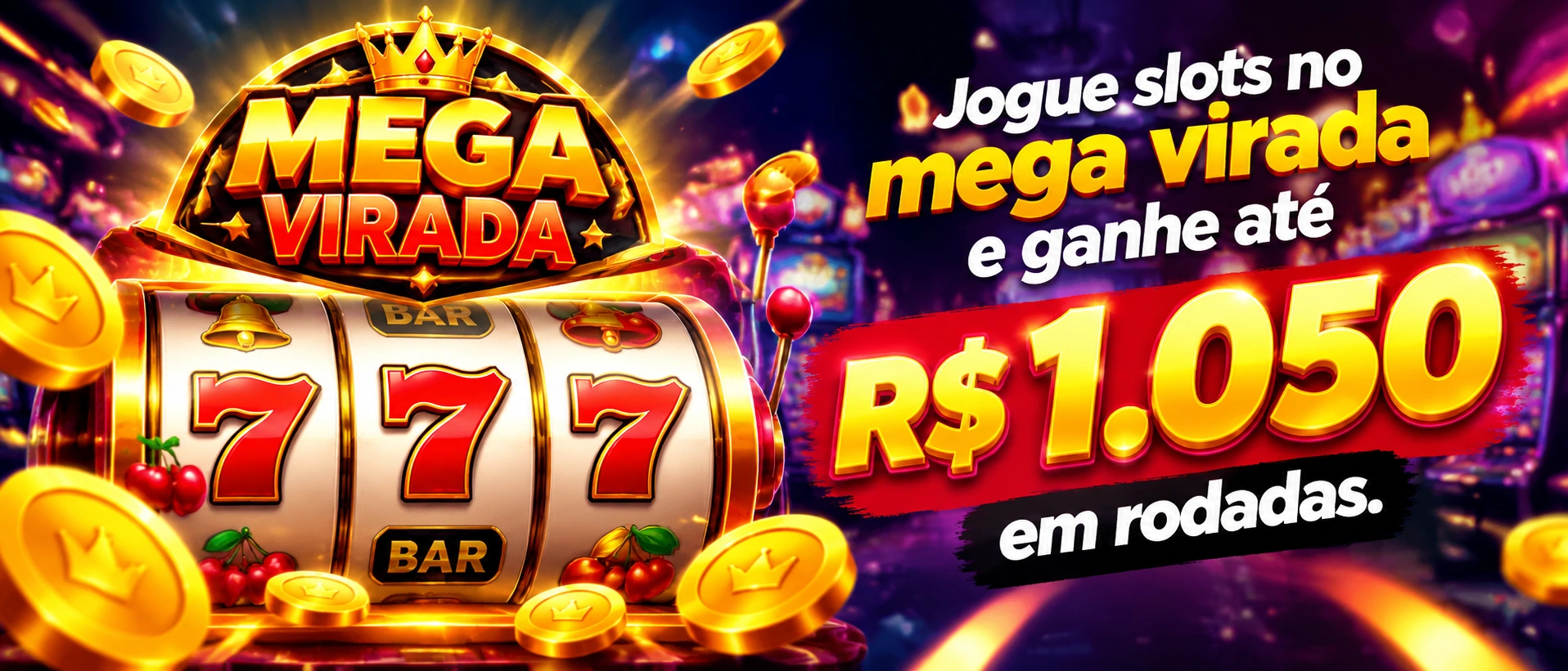 Mega Virada bônus e área de slots online